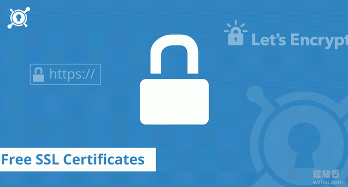 免费SSL证书收集整理汇总-免费给网站添加Https安全加密访问